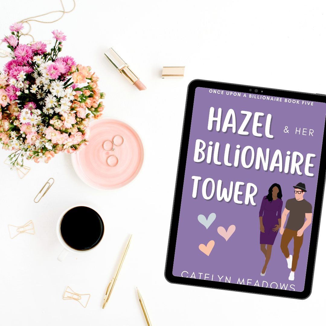 Hazel and Her Billionaire Tower