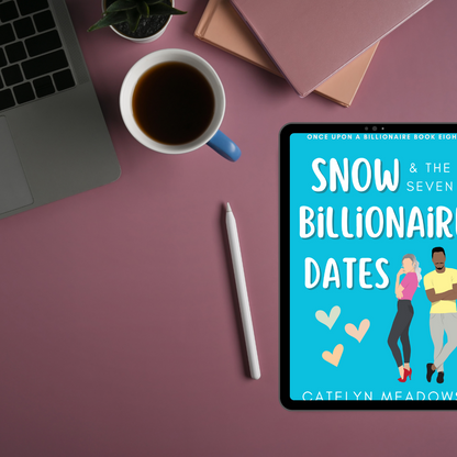 Snow and the Seven Billionaire Dates